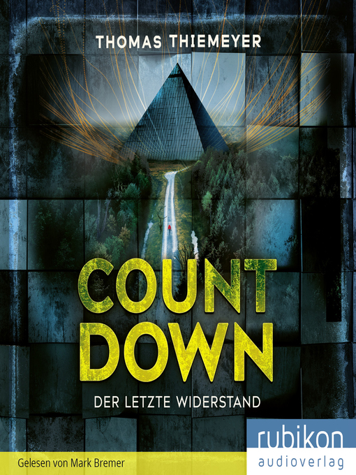 Title details for Countdown. Der letzte Widerstand by Thomas Thiemeyer - Available